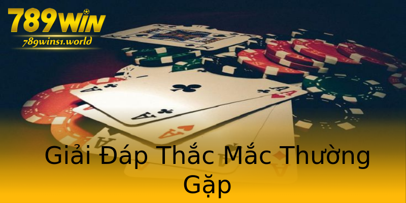 Giải Đáp Thắc Mắc Thường Gặp Giải Đáp Thắc Mắc Thường Gặp