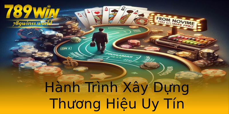 Hành Trình Xây Dựng Thương Hiệu Uy Tín Hành Trình Xây Dựng Thương Hiệu Uy Tín