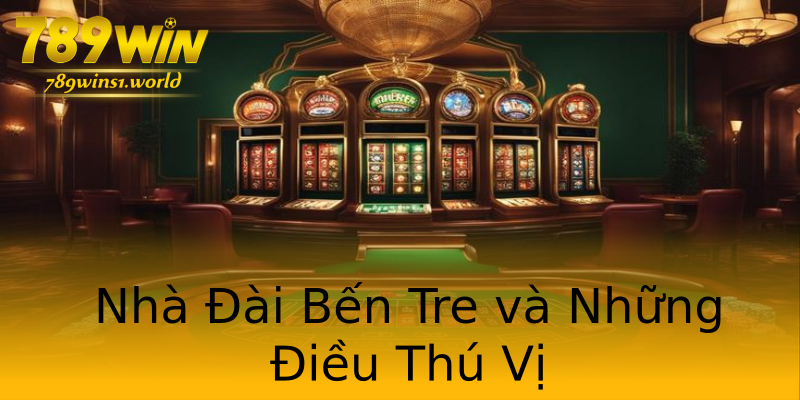 Nhà Đài Bến Tre và Những Điều Thú Vị Nhà Đài Bến Tre và Những Điều Thú Vị